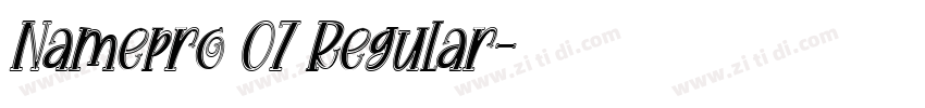 Namepro 07 Regular字体转换
